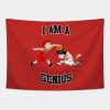 I Am A Genius Tapestry Official onepiece Merch